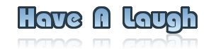 have-a-laugh